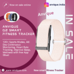 1. Anvique Smart Fitness Band – Your Fitness Companion