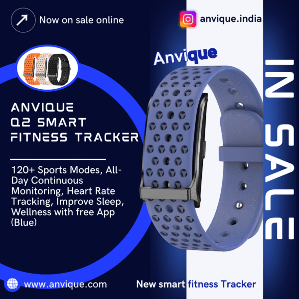 Anvique Q2 Smart Health Wristband, Wearable Activity & Fitness Tracker, 120+ Sports Modes, All-Day Continuous Monitoring, Heart Rate Tracking, Improve Sleep, Wellness with free App (Blue)